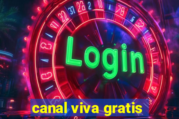 canal viva gratis